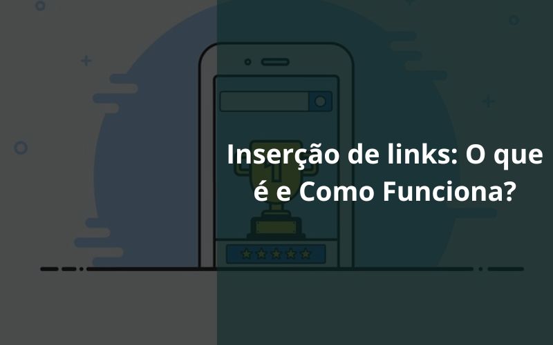 Inserção de links O que é e Como Funciona Inserção de links O que é e Como Funciona