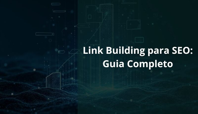Link Building para SEO Guia Completo